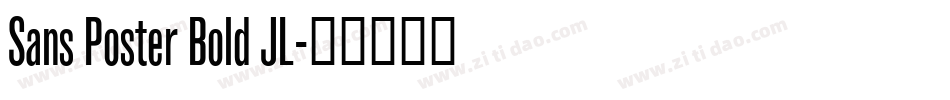 Sans Poster Bold JL字体转换